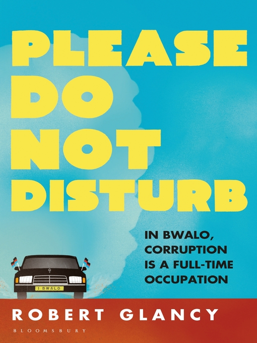 Title details for Please Do Not Disturb by Robert Glancy - Available